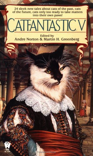 Catfantastic 5 - Andre Norton and Martin Greenberg