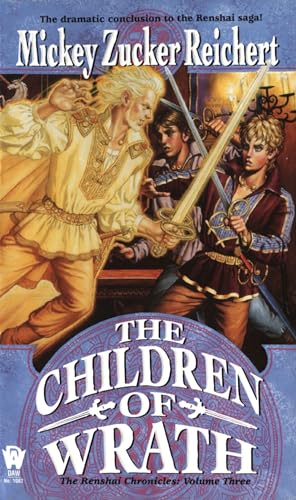 9780886778606: The Children of Wrath: The Renshai Chronicles, Volume 3