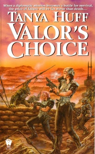Valor's Choice (Valor Novel) (9780886778965) by Tanya Huff