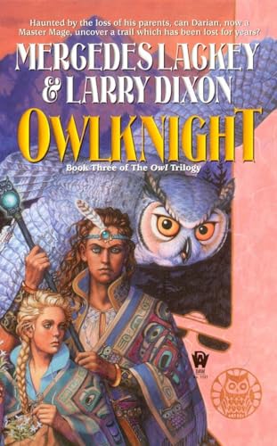 Imagen de archivo de Owlknight (Valdemar: Darian's Tale, Book 3) a la venta por Half Price Books Inc.