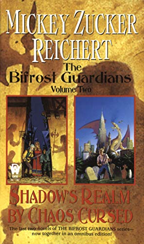 Stock image for Shadows Realm / By Chaos Cursed (The Bifrost Guardians, No. 2) for sale by Half Price Books Inc.