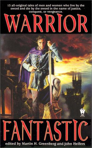 Beispielbild fr Warrior Fantastic (Daw Book Collectors) zum Verkauf von Wonder Book