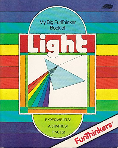Stock image for My Big funThinker Book of Light for sale by Irish Booksellers