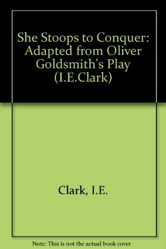 She Stoops to Conquer; One-Act Adaptation (9780886801731) by Oliver Goldsmith