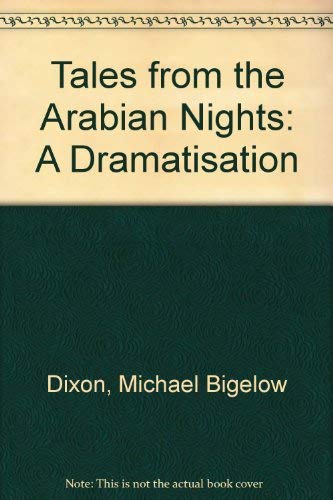 Tales from the Arabian Nights (9780886802394) by Dixon, Michael Bigelow; Cole, Jan