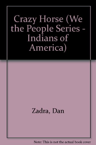 Stock image for Crazy Horse: War Chief of the Oglala (1841-1887 (We the People) for sale by Irish Booksellers