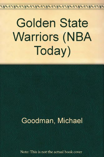 9780886822040: Golden State Warriors (NBA Today)