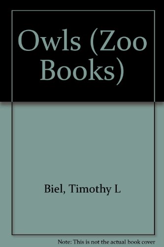 Imagen de archivo de Owls (Zoo Books) a la venta por Gulf Coast Books