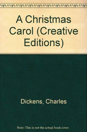 Imagen de archivo de A Christmas Carol (Creative Editions) a la venta por Library House Internet Sales