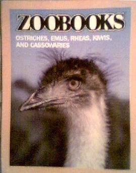 Imagen de archivo de Ostriches, Emus, Rheas, Kiwis and Cassowaries (Zoo Books (Mankato, Minn.).) a la venta por Books of the Smoky Mountains