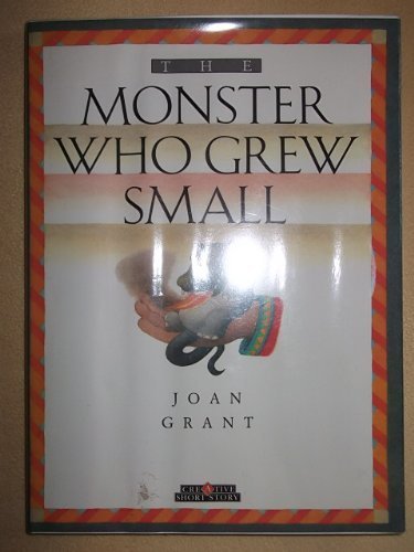 Stock image for The Monster Who Grew Small (Creative Short Stories) for sale by HPB Inc.