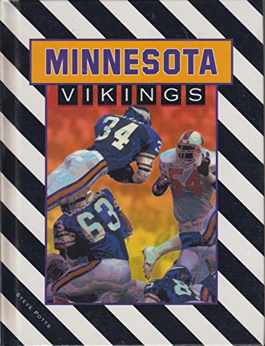 Imagen de archivo de The Minnesota Vikings (NFL Today Books) a la venta por Top Notch Books
