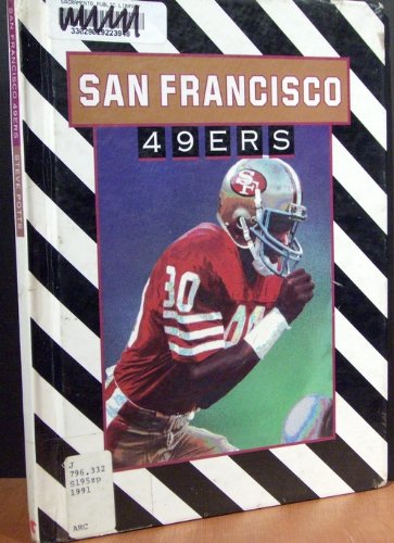 Stock image for The San Francisco 49Ers for sale by Top Notch Books