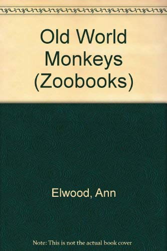 Beispielbild fr Old World Monkeys zum Verkauf von Better World Books
