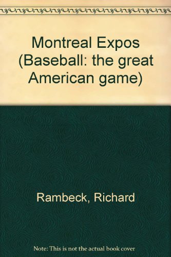 Montreal Expos: Nl East (9780886824570) by Goodman, Michael E.