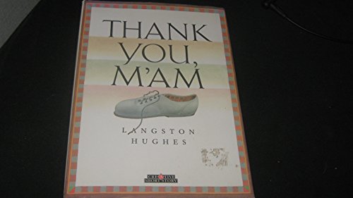 Thank You M'Am (9780886824785) by Hughes, Langston; Hughes, ALLEN