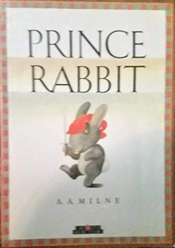 Stock image for Prince Rabbit (Creative Short Stories) for sale by boyerbooks