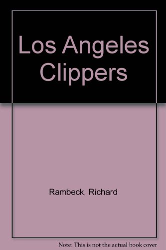 Beispielbild fr Los Angeles Clippers zum Verkauf von Wonder Book