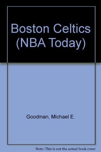 Beispielbild fr Boston Celtics (Nba Today) zum Verkauf von Wonder Book