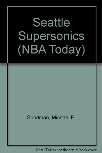 9780886825430: Seattle Supersonics (Nba Today)