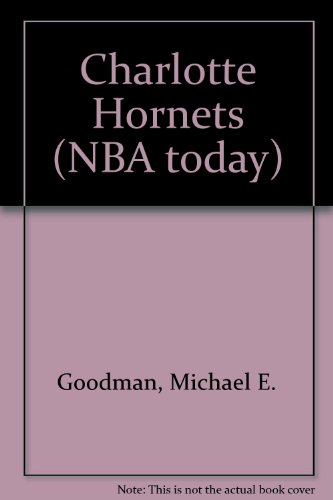 Imagen de archivo de Charlotte Hornets (Nba Today) a la venta por Wonder Book