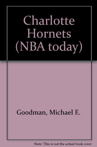Stock image for Charlotte Hornets (Nba Today) for sale by Wonder Book