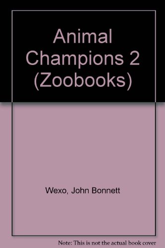 Beispielbild fr Animal Champions 2 zum Verkauf von Better World Books