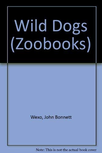 9780886827809: Wild Dogs (Zoo Books (Mankato, Minn.).)