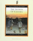 Beispielbild fr The Secrets of Kaidara: An Animist Tale from Africa zum Verkauf von ThriftBooks-Atlanta