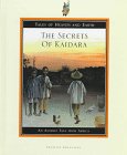 Stock image for The Secrets of Kaidara: An Animist Tale from Africa for sale by ThriftBooks-Atlanta