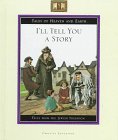 Stock image for I'll Tell You a Story: Tales from the Jewish Tradition for sale by ThriftBooks-Dallas
