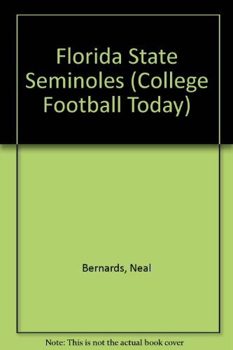 9780886829773: Running Renegade!: The Florida State Seminoles Story (College Football Today)