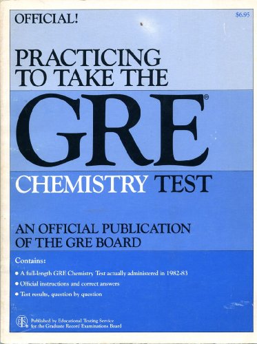 Stock image for Practicing to Take the GRE Chemistry Test for sale by ThriftBooks-Atlanta