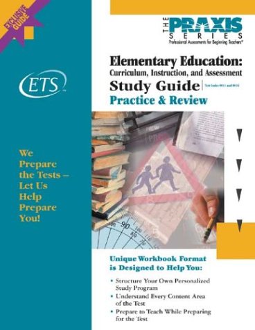 Stock image for Elementary Education: Curriculum, Instruction, and Assessment Study Guide for sale by ThriftBooks-Dallas