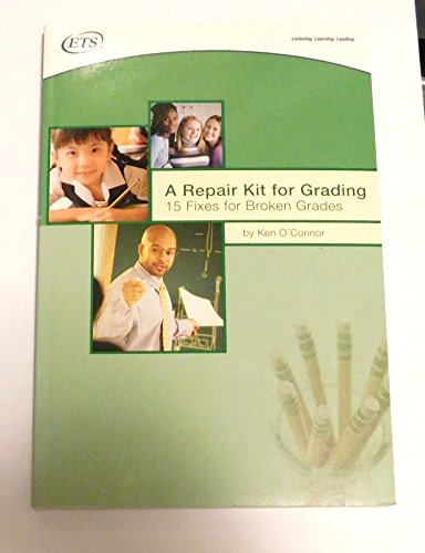 Beispielbild fr A Repair Kit for Grading: 15 Fixes for Broken Grades zum Verkauf von Wonder Book