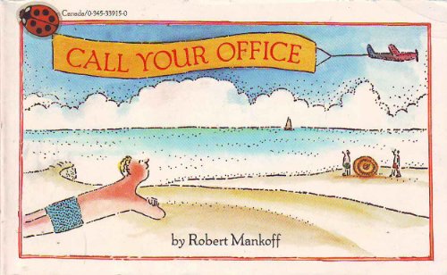 Imagen de archivo de Call your office a la venta por HPB-Emerald