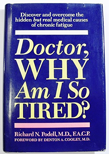 Stock image for Doctor, Why am I So Tired? for sale by Persephone's Books