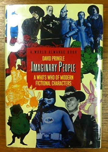 Beispielbild fr IMAGINARY PEOPLE: A WHO'S WHO OF MODERN FICTIONAL CHARACTERS zum Verkauf von JOHN LUTSCHAK BOOKS