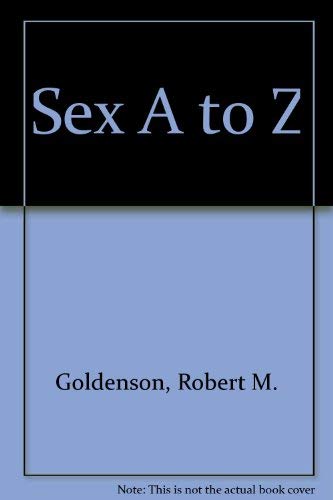 Imagen de archivo de Sex A to Z a la venta por Prestige Books