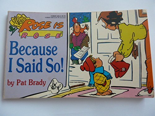 Stock image for Because I Said So! for sale by ThriftBooks-Atlanta