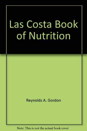 Imagen de archivo de The La Costa Book of Nutrition a la venta por Wonder Book