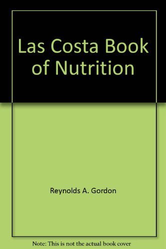 Stock image for The La Costa Book of Nutrition for sale by Wonder Book