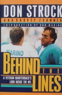 Stock image for Behind the Lines: A Veteran Quarterback's Look Inside the NFL for sale by Wonder Book