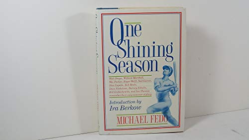 Stock image for One Shining Season for sale by West With The Night