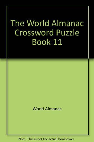 The World Almanac Crossword Puzzle Book 11 (9780886876180) by World Almanac
