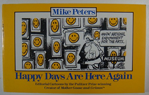 Happy Days Are Here Again (9780886876661) by Peters, Mike