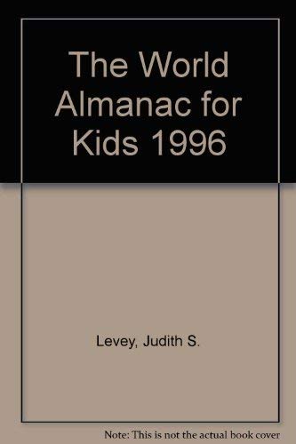 Beispielbild fr The World Almanac for Kids 1996 zum Verkauf von SecondSale