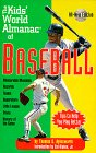 Imagen de archivo de The Kids' World Almanac of Baseball a la venta por Wonder Book