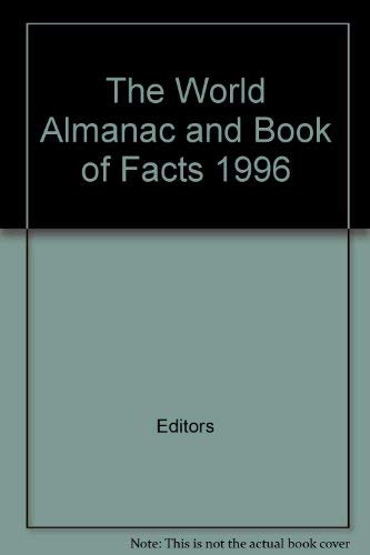 9780886877903: The World Almanac and Book of Facts 1996