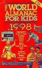 9780886878139: The World Almanac for Kids 1998